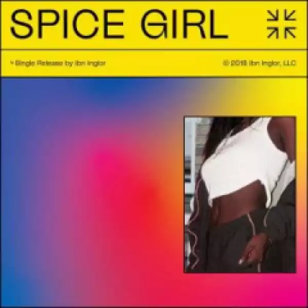 IBN Inglor - Spice Girl